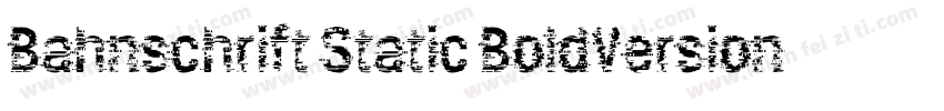 Bahnschrift Static BoldVersion字体转换